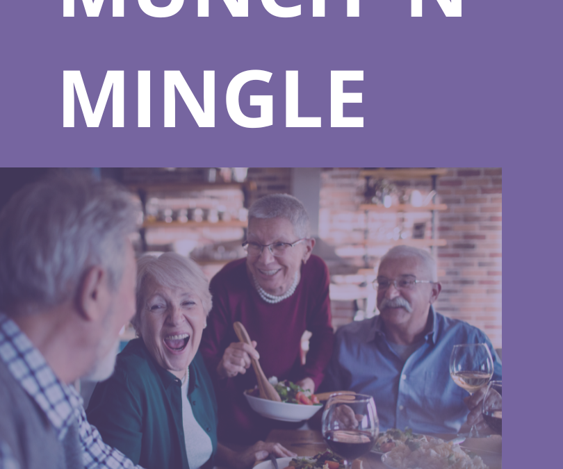 MEMBERS ONLY – Munch & Mingle