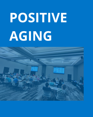 VillagesOKC Positive Aging