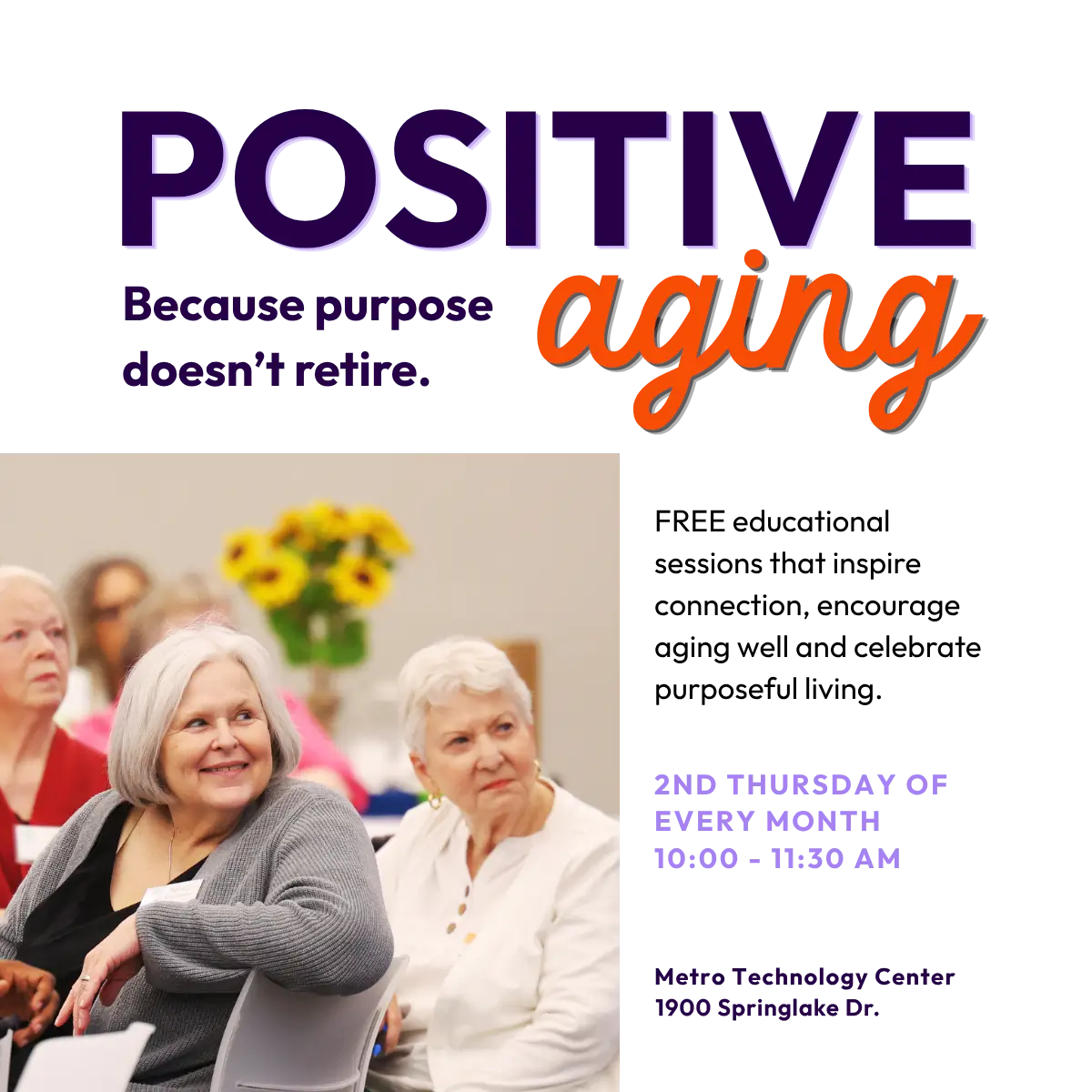 positive aging 2027 Positive Aging, because purpose doesn't retire